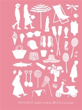 Holiday : stickers book - Zoé de Las Cases