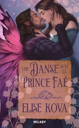 Une danse avec le prince faé - Elise Kova