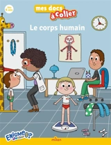 Enigmes : Le corps humain - Lucie de  La Héronnière