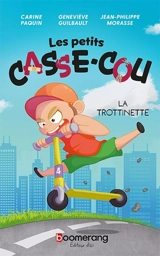 La trottinette - Geneviève Guilbault