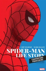 Spider-Man : l'histoire d'une vie - Chip Zdarsky