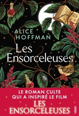 Practical magic. Vol. 1. Les ensorceleuses - Alice Hoffman
