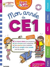 Mon année de CE1 : Sami et Julie : anglais, sciences, espace-temps EEMC, maths, dictées, français, nouveaux programmes - Stéphanie Neumayer
