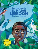 Les contes de El Hadji Leeboon : récits du Sénégal - El Hadji Leeboon