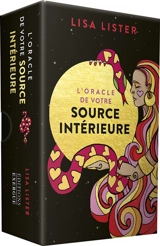 L'oracle de votre source intérieure - Lisa Lister