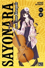 Sayonara monsieur Désespoir. Vol. 27 - Kohji Kumeta