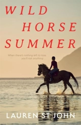 Wild Horse Summer - Lauren St John