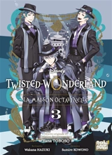 Twisted-Wonderland : la maison Octavinelle. Vol. 3 - Wakana Hazuki