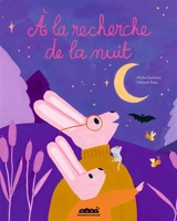 A la recherche de la nuit - Maylis Daufresne