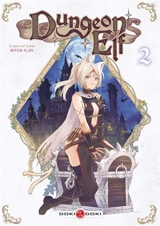 Dungeon elf. Vol. 2 - River Slan