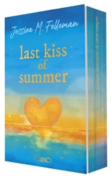 Last kiss of summer - Jessica Felleman