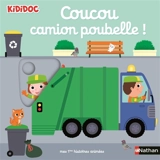 Coucou camion poubelle ! - Nathalie Choux