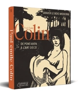Graver le bois moderne : Paul-Emile Colin (1867-1949), de Pont-Aven à l'Art déco : exposition, Lunéville, Musée du Château, du 26 juin au 27 septembre 2026