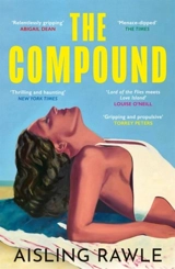 The Compound - Rawle, Aisling
