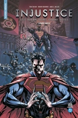 Injustice : les dieux sont parmi nous. Vol. 2. Année deux - Tom Taylor