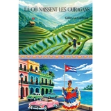 Là où naissent les ouragans - Gilles La Carbona