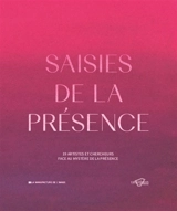 Saisies de la présence : exposition, Paray-le-Monial, Musée du Hiéron, du 11 juillet 2026 au 3 janvier 2027