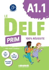 Le DELF Prim, A1.1 : 100 % réussite - Magosha Fréquelin
