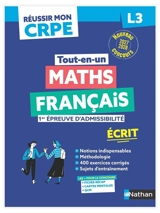 Maths, français, 1re épreuve d'admissibilité : écrit L3 : nouveau concours 2027-2028 - Daniel Motteau