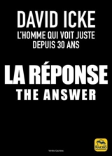 La réponse. The answer - David Icke