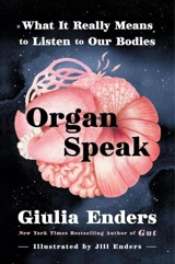 Organ Speak - Giulia Enders