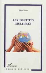 Les identités multiples - Joseph Aoun
