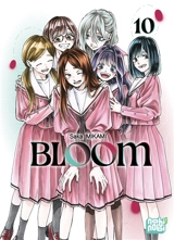Bloom. Vol. 10 - Saka Mikami