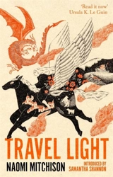 Travel Light - Naomi Mitchison