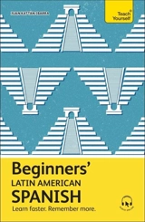 Beginners' Latin American Spanish - Juan Kattan-Ibarra