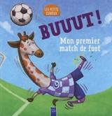 Buuut ! : mon premier match de foot - Brooke Vitale