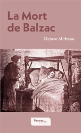La Mort de Balzac - Octave Mirbeau