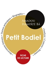 Fiche de lecture Petit Bodiel (Etude intégrale) - Amadou Hampâté Bâ