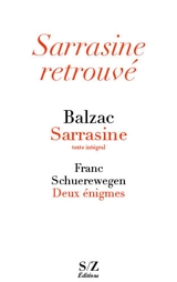 Sarrasine retrouvé - Honoré de Balzac