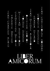 Liber amicorum - Olivier Cadiot
