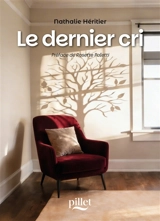 Le dernier cri - Nathalie Héritier