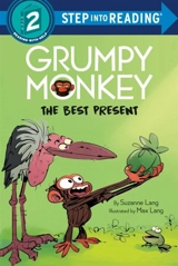 Grumpy Monkey : The Best Present - Suzanne Lang