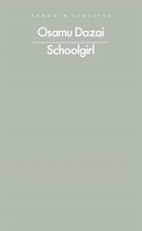Schoolgirl - Osamu Dazai