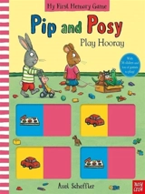 Pip and Posy Play Hooray - Scheffler, Axel (Ill)