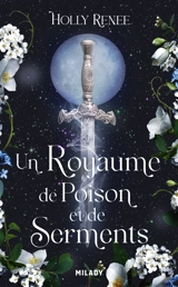 L'étoile et l'ombre. Vol. 3. Un royaume de poison et de serments - Holly Renee