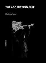 The aborrrtion ship - Mathilde Wind