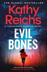 Evil Bones - Kathy Reichs