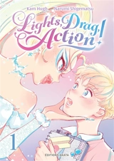 Lights, drag, action !. Vol. 1 - Kam Hugh