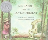 Mr. Rabbit and the Lovely Present - Charlotte Zolotow