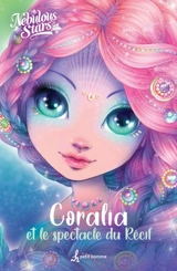 Coralia et le spectacle du Récif - Nebulous stars