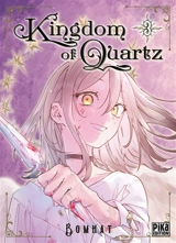 Kingdom of quartz. Vol. 3 - Bomhat