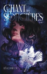 Le Chant des Sorcières - COURCOL, LEA