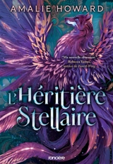L'héritière stellaire. Vol. 1 - Amalie Howard