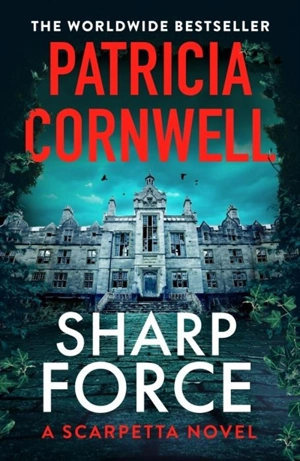 Sharp Force - Cornwell, Patricia