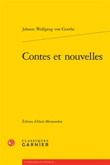 Contes et nouvelles - Johann Wolfgang von Goethe