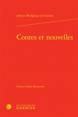 Contes et nouvelles - Johann Wolfgang von Goethe